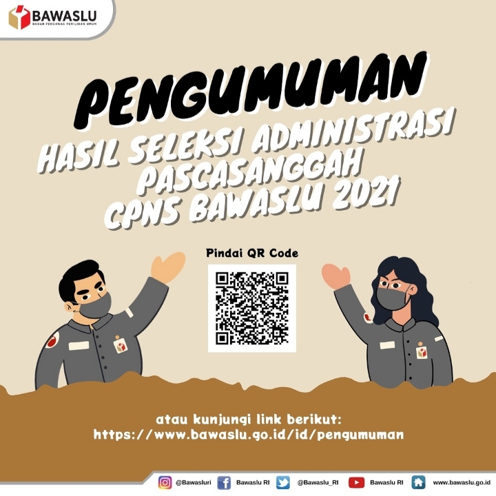 Pengumuman Seleksi Administrasi CPNS Bawaslu Tahun 2021 Pasca Sanggah
