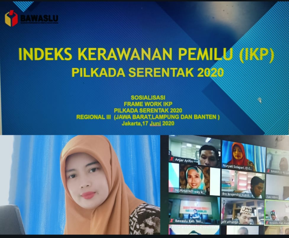 SOSIALISASI frame Work IKP PILKADA 2020 DI TENGAH PANDEMI :  HASIL KERJA BAWASLU BANTEN DI APRESIASI