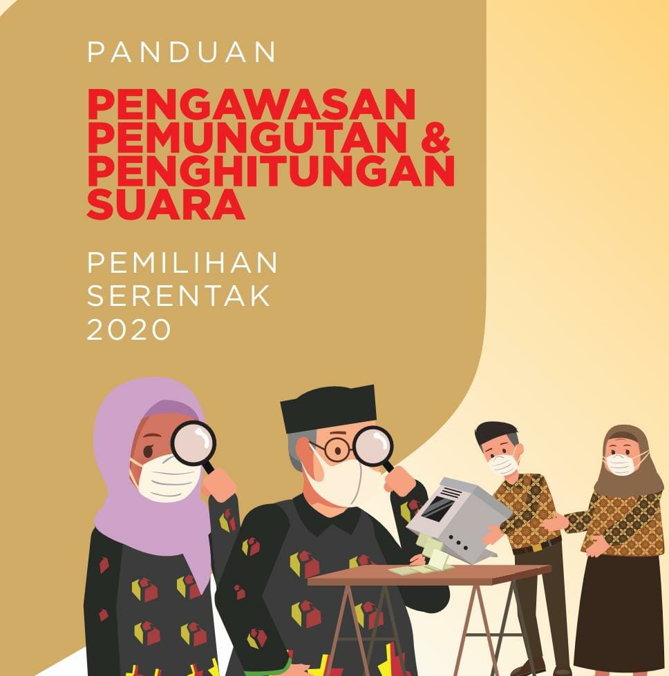 Panduan Pengawasan Pemungutuan dan Penghitungan Suara