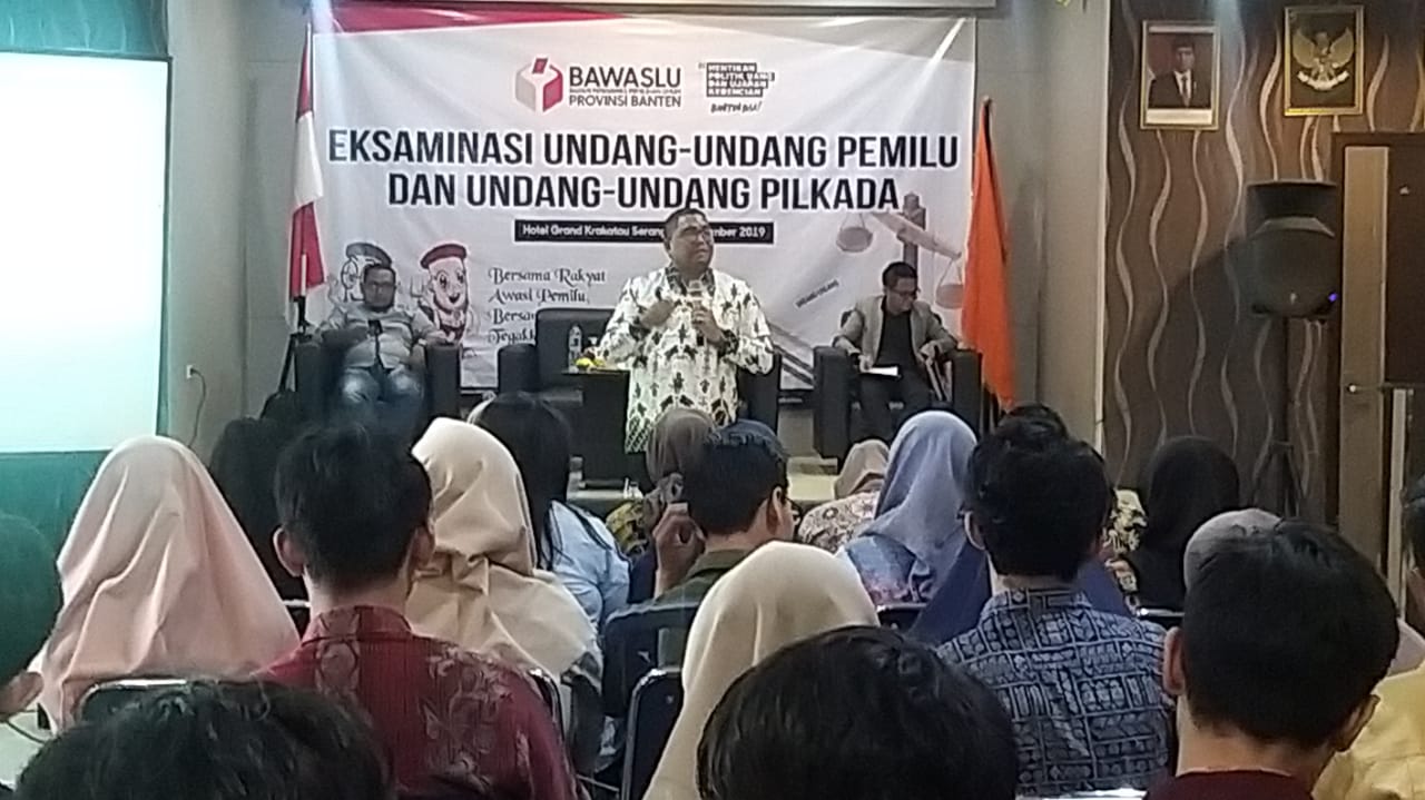 Bawaslu Banten Gelar Acara Eksaminasi UU Pemilu dan UU Pilkada