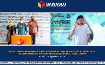 Penandatanganan MOU antara Bawaslu dan BSSN, Didih: Kemananan Siber menjadi Isu Penting