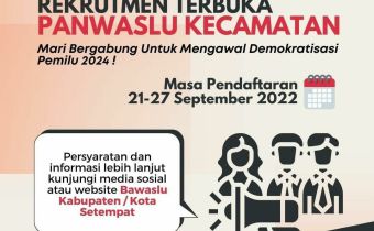 Pengumuman Pendaftaran Panwaslu Kecamatan pada Pemilu Serentak Tahun 2024